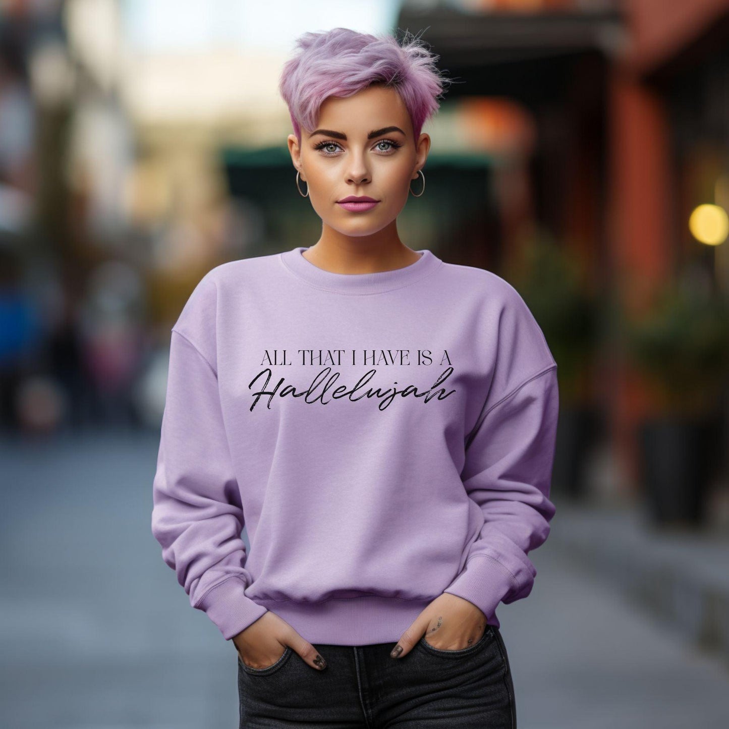 All That I Have Is A Hallelujah Women’s Unisex Sweatshirt - JT Footprint Apparel