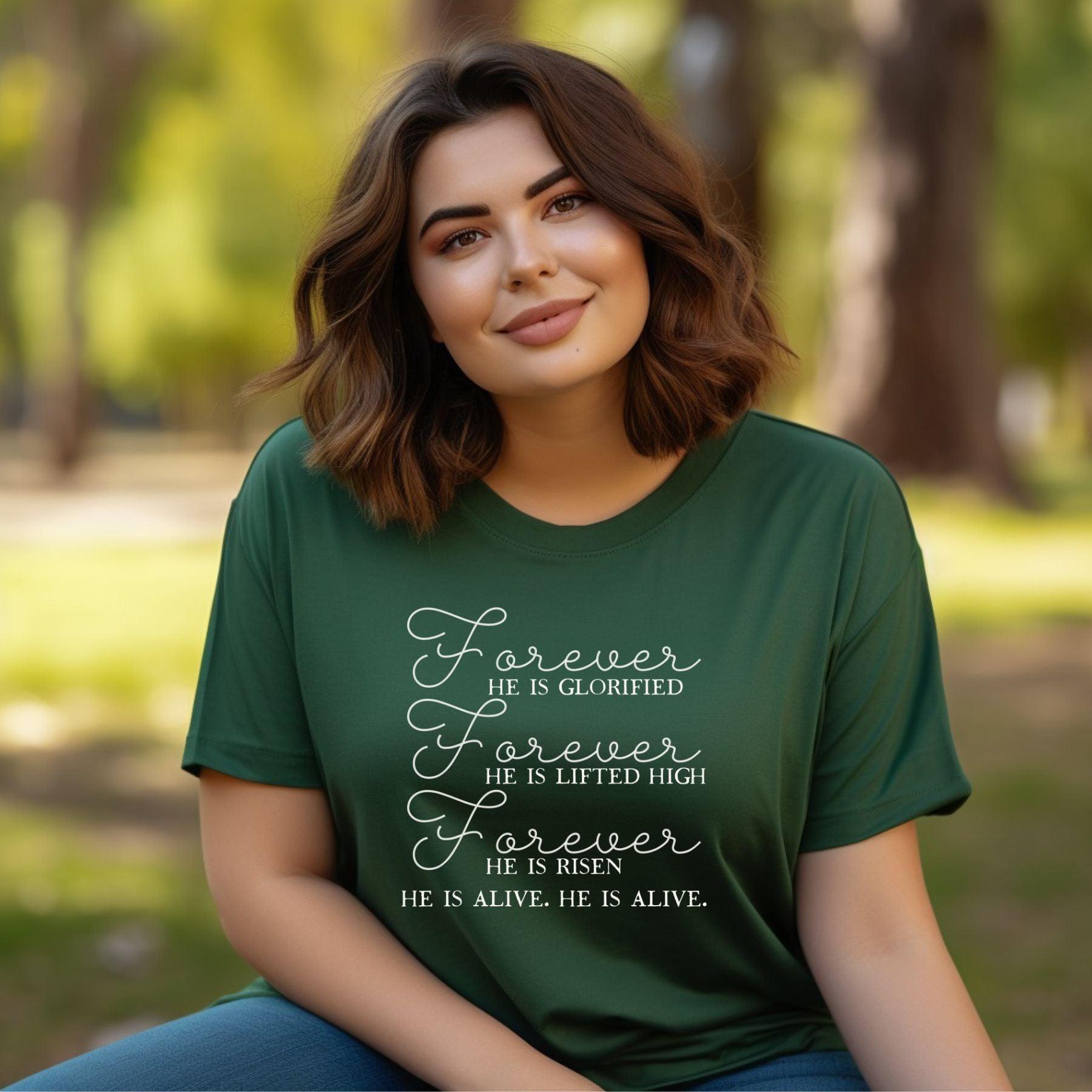 Forever He Is Glorified, Lifted High, He is Risen, He Is Alive Women’s Plus Tee - JT Footprint Apparel