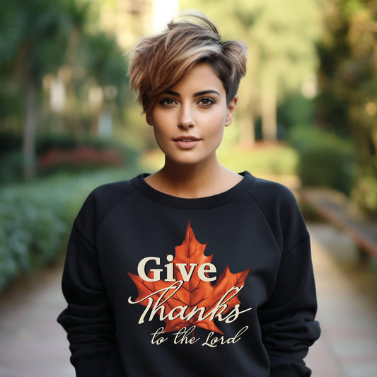 Give Thanks To The Lord Maple Leaf Women’s Sweatshirt - JT Footprint Apparel