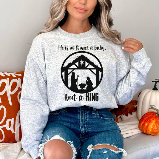 He’s No Longer A Baby But A King Women’s Sweatshirt - JT Footprint Apparel