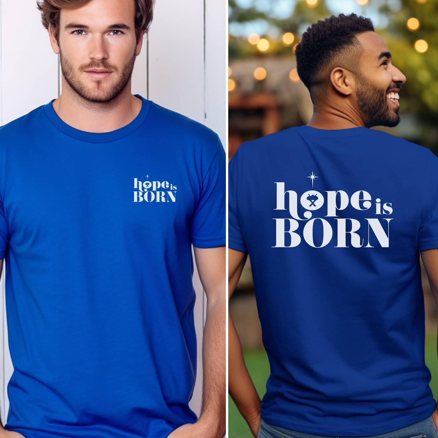 Hope Is Born Christimas Men’s Tee - JT Footprint Apparel