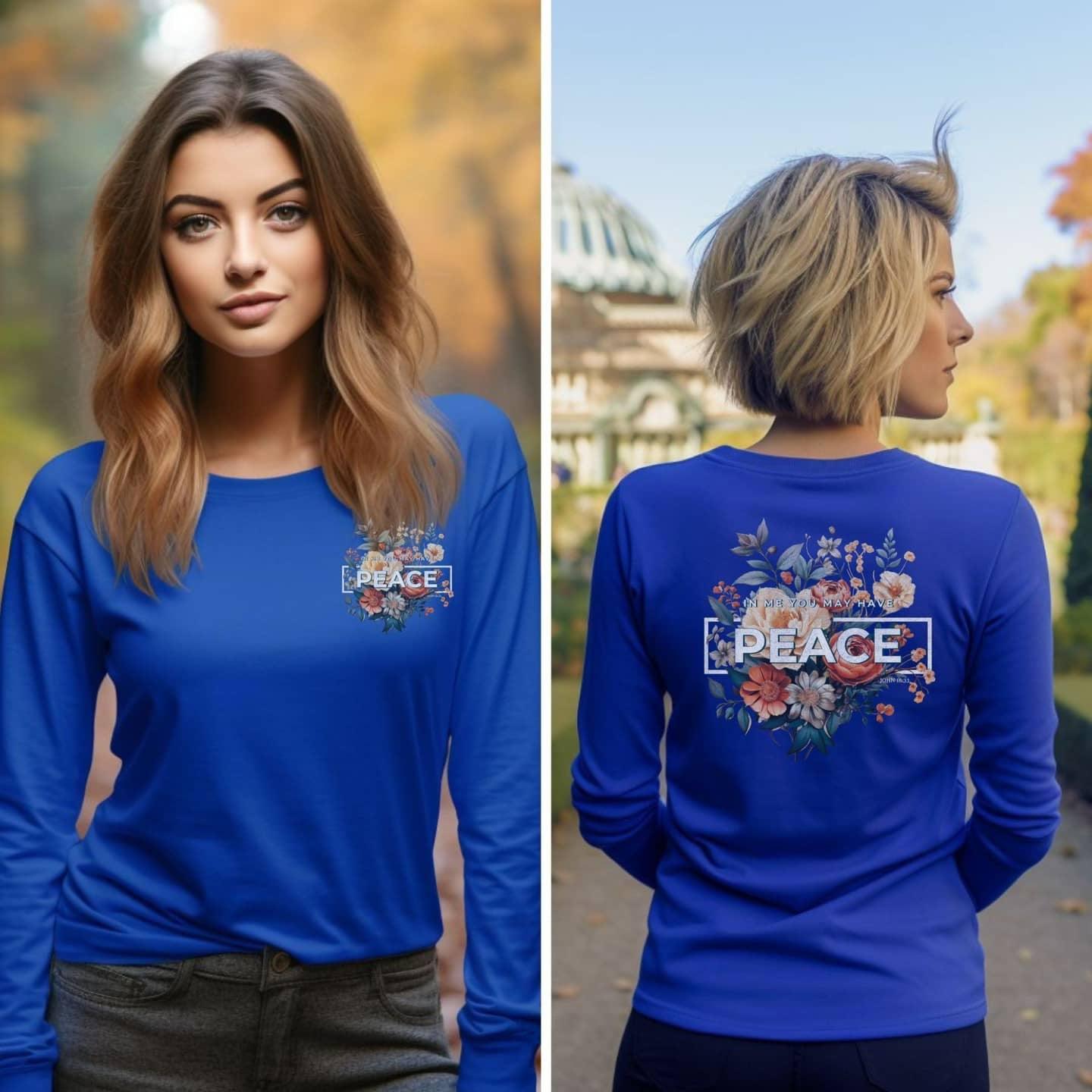 In Me You May Have Peace Women’s Long Sleeve Tee - JT Footprint Apparel