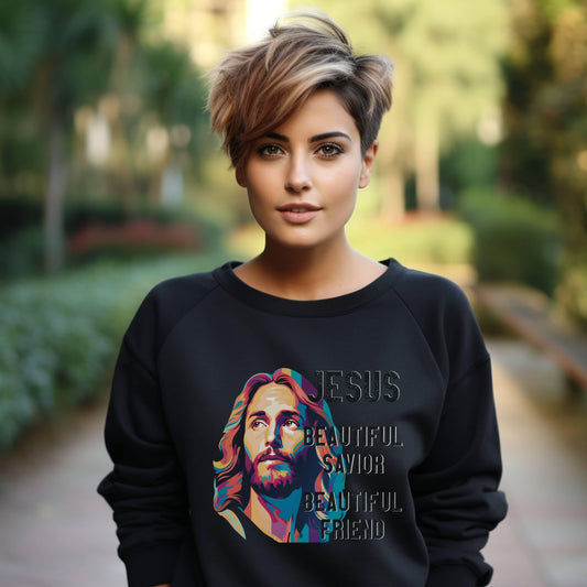 Jesus Beautiful Savior Beautiful Friend Women’s Sweatshirt - JT Footprint Apparel