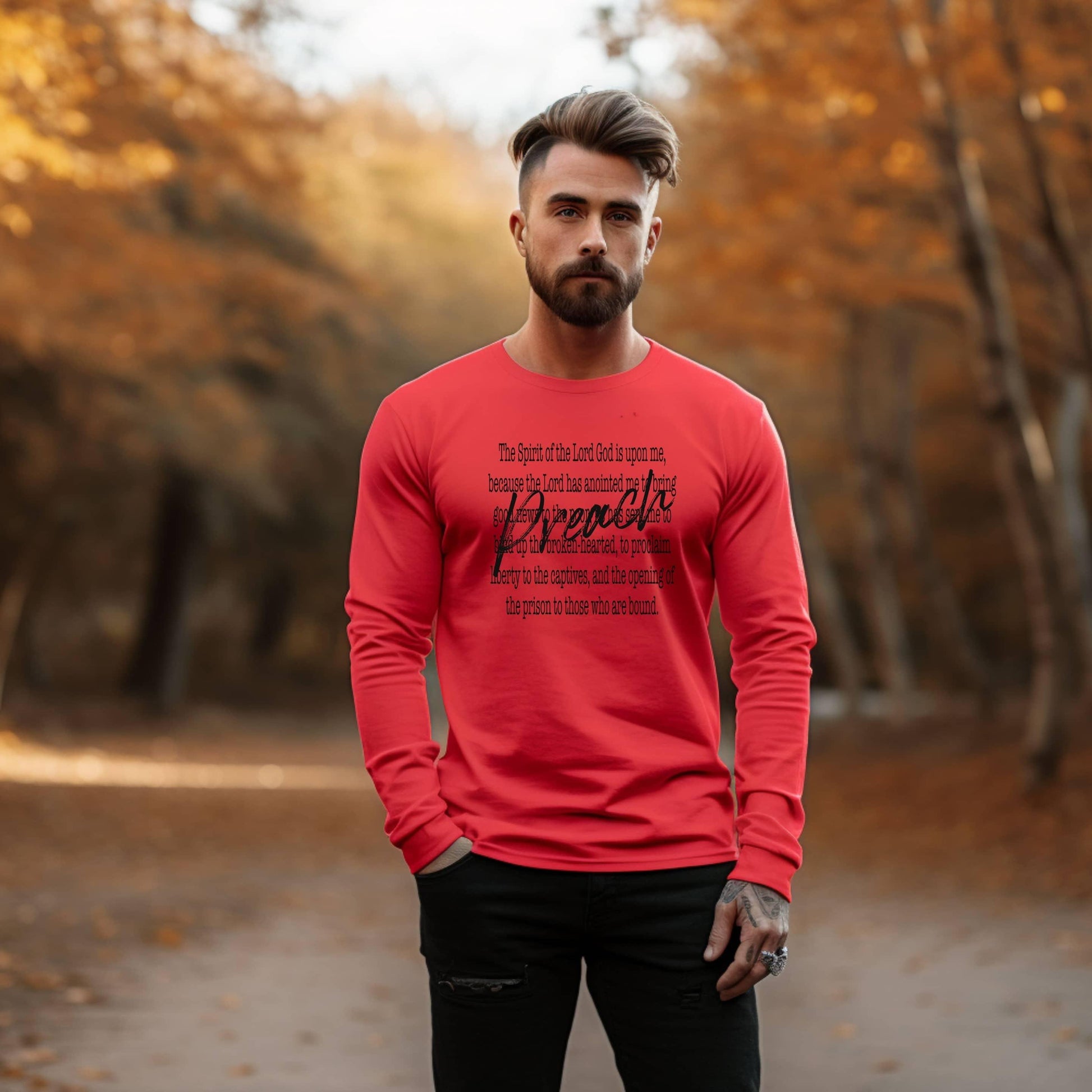 Preach The Spirit Of The Lord Is Upon Me Men’s Long Sleeve - JT Footprint Apparel