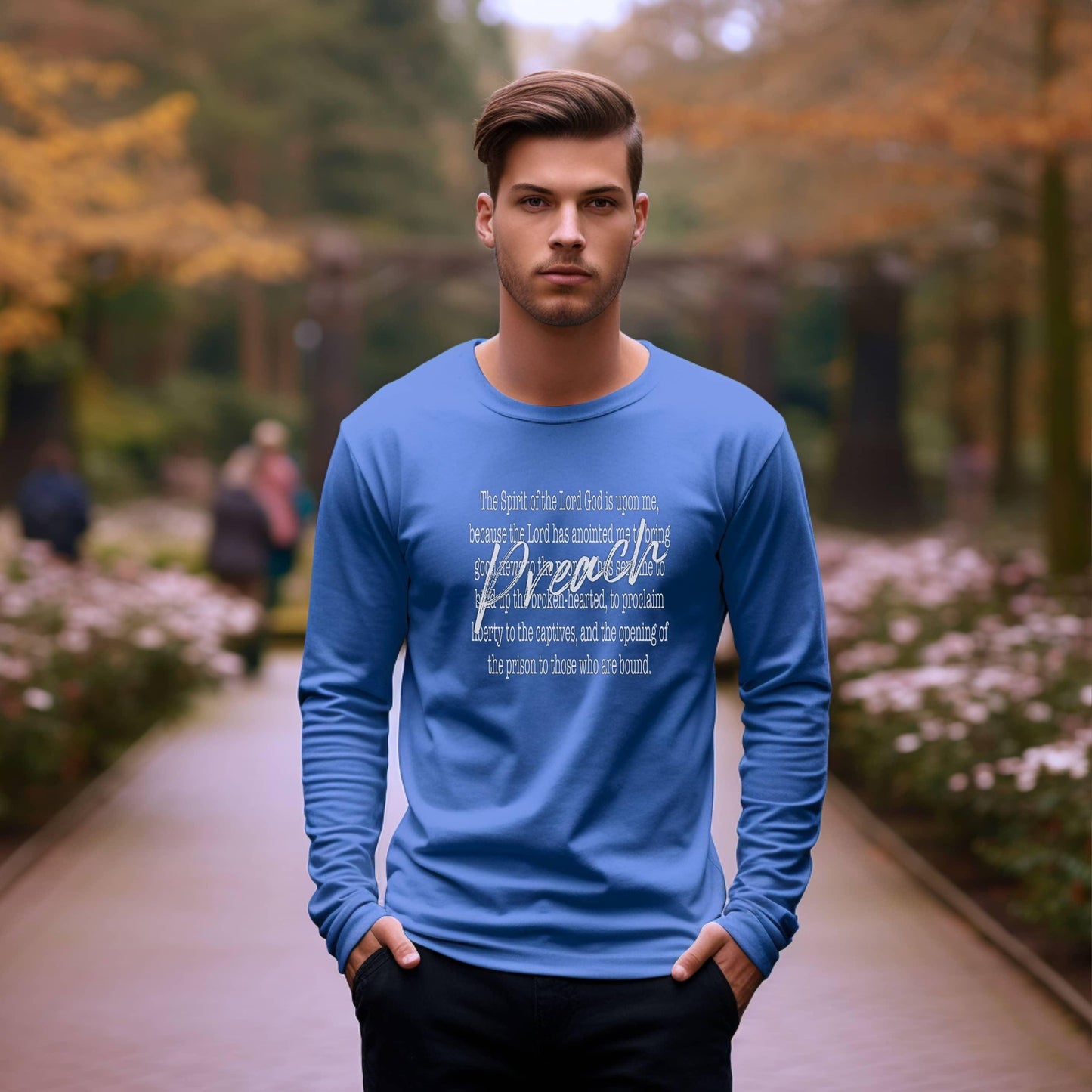 Preach The Spirit Of The Lord Is Upon Me Men’s Long Sleeve - JT Footprint Apparel