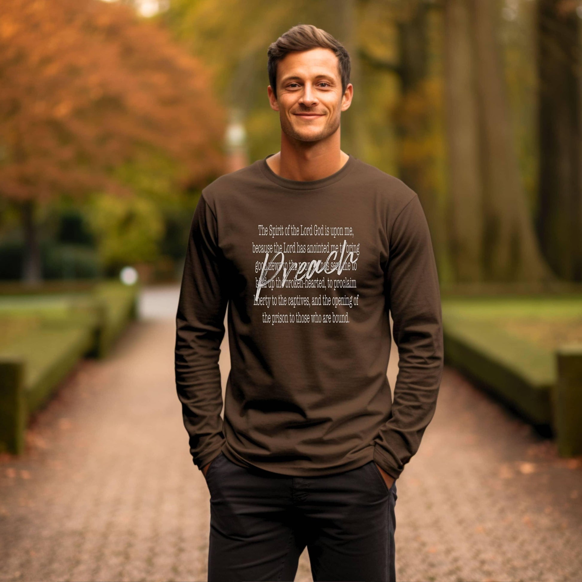 Preach The Spirit Of The Lord Is Upon Me Men’s Long Sleeve - JT Footprint Apparel