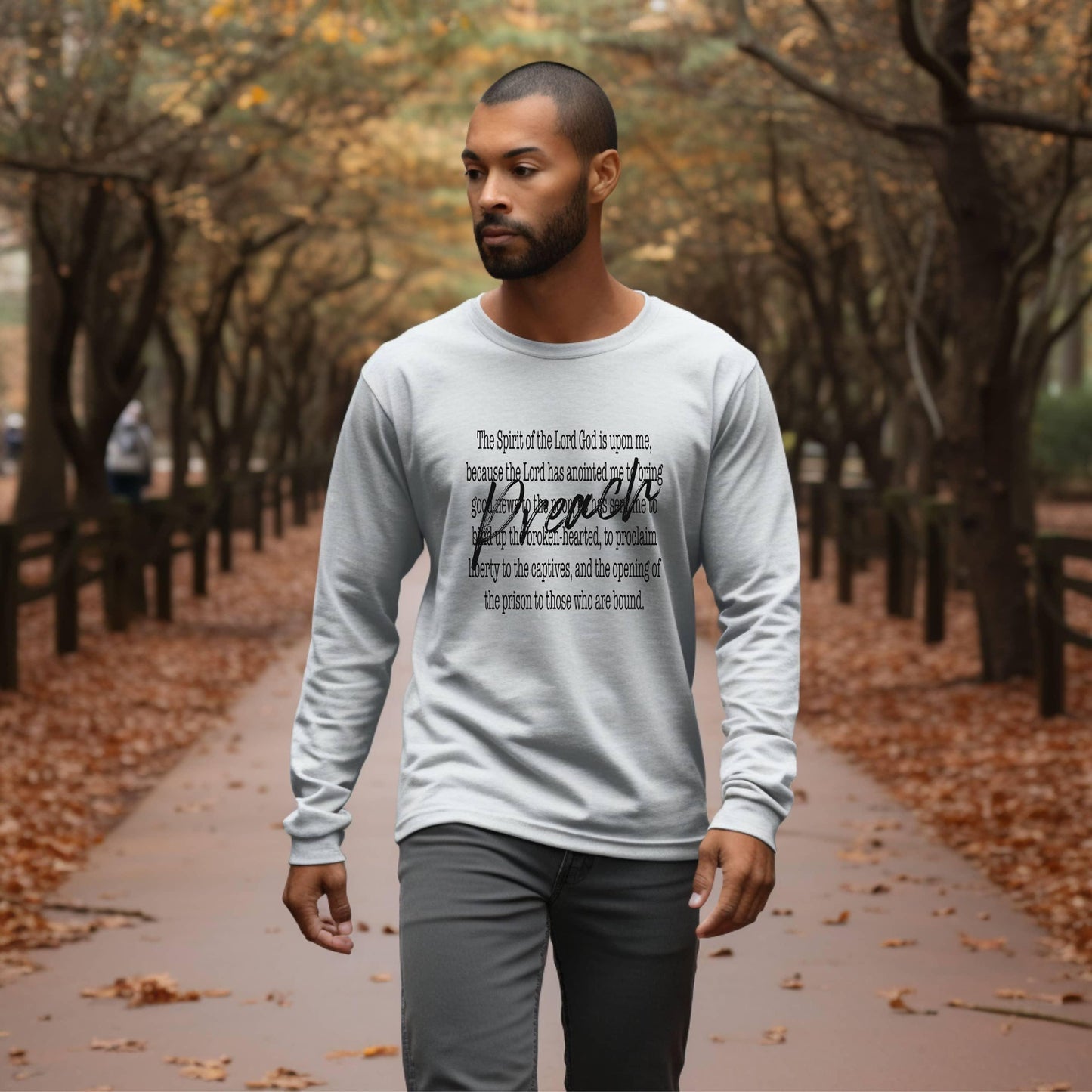 Preach The Spirit Of The Lord Is Upon Me Men’s Long Sleeve - JT Footprint Apparel