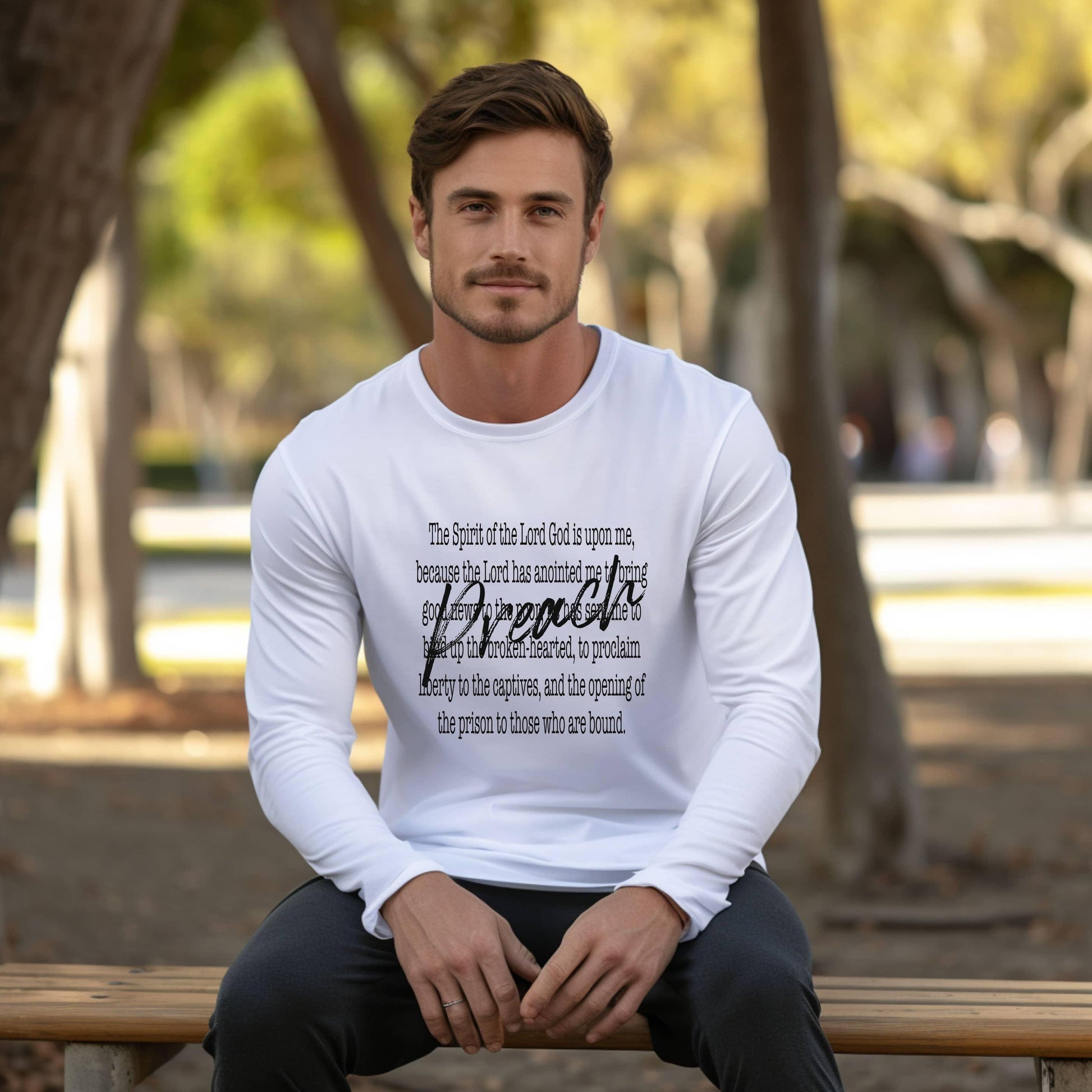 Preach The Spirit Of The Lord Is Upon Me Men’s Long Sleeve - JT Footprint Apparel