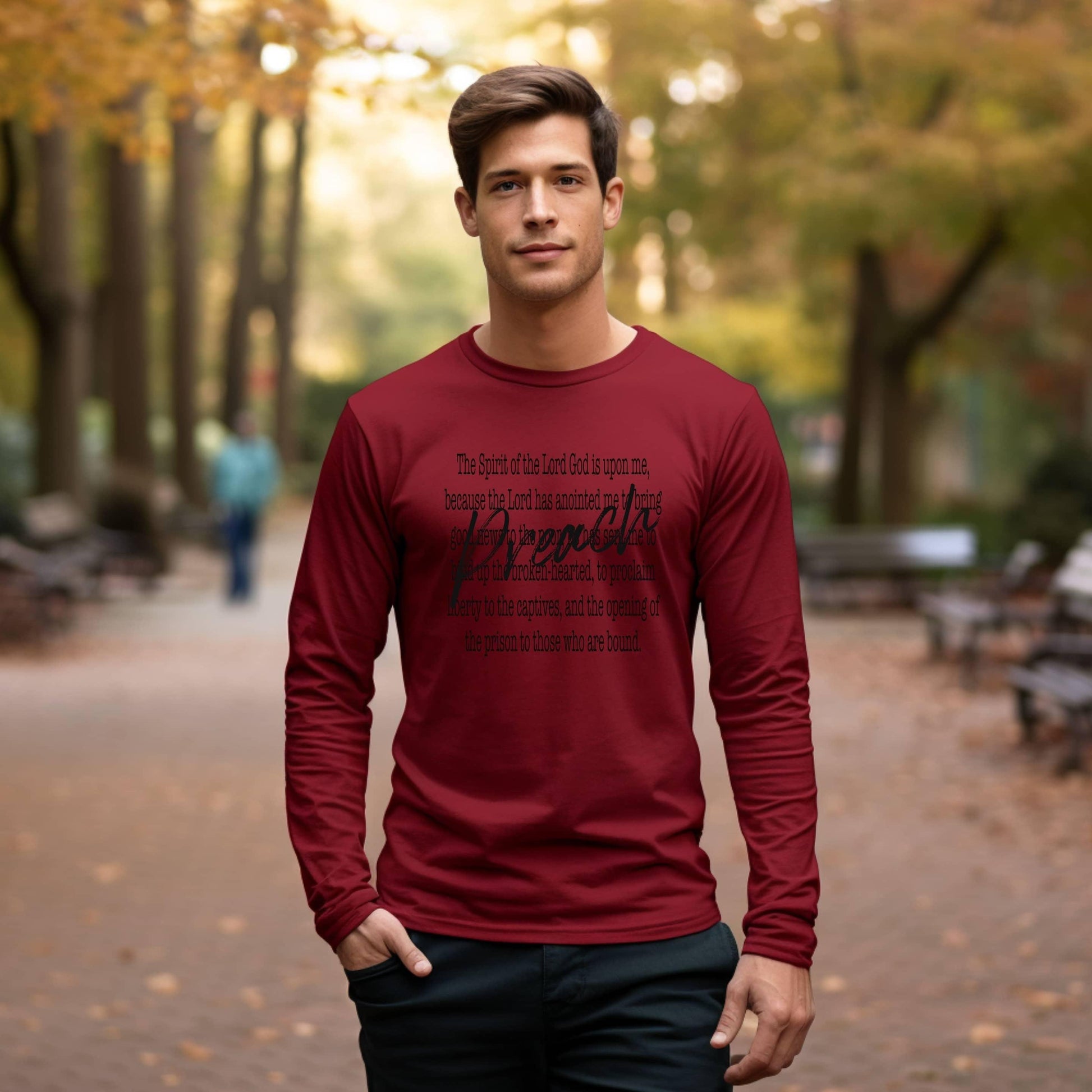 Preach The Spirit Of The Lord Is Upon Me Men’s Long Sleeve - JT Footprint Apparel