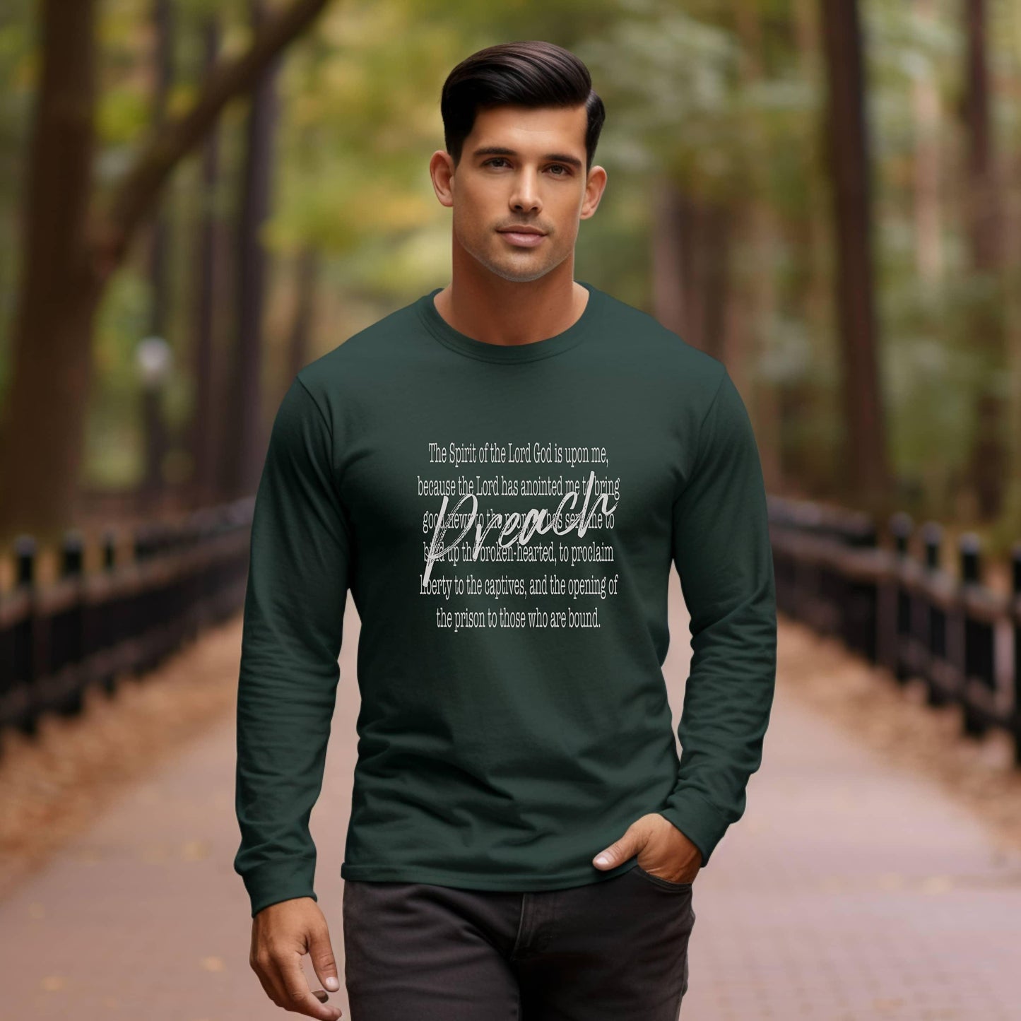 Preach The Spirit Of The Lord Is Upon Me Men’s Long Sleeve - JT Footprint Apparel