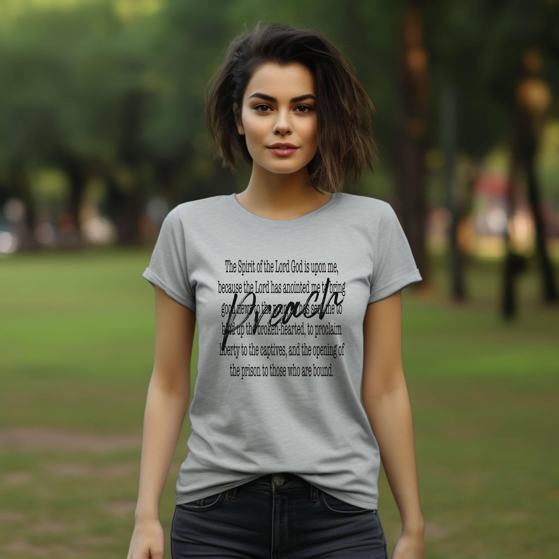 Preach The Spirit Of The Lord Is Upon Me Women’s Tee - JT Footprint Apparel